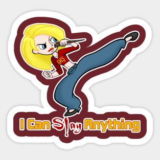 Slay Anything Sticker